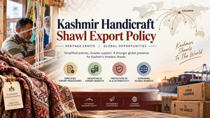 Kashmir Handicraft Export Policy: What B2B Buyers Should Know in 2026