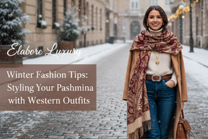 Winter Fashion Tips: Styling Your Pashmina with Western Outfits